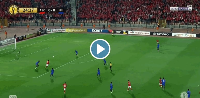 فيديو هدف الأهلي أمام الهلال دوري أبطال أوروبا