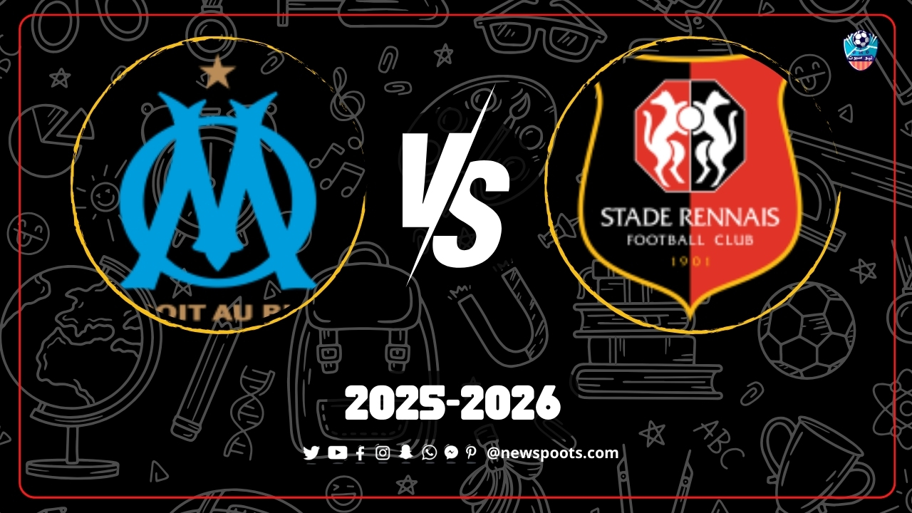 موعد مباراة رين ومارسيليا في افتتاح الدوري الفرنسي 2025-2026 والقنوات الناقلة
